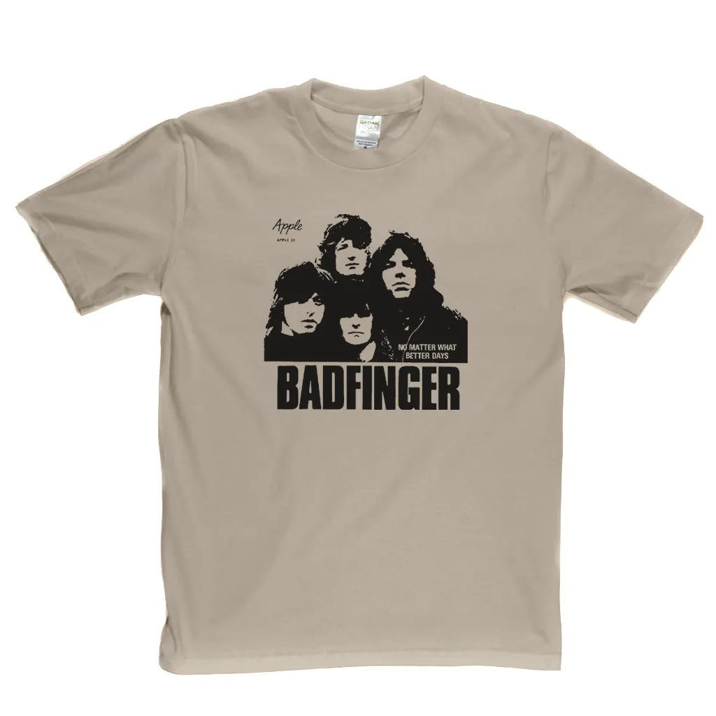 Badfinger No Matter What T-Shirt