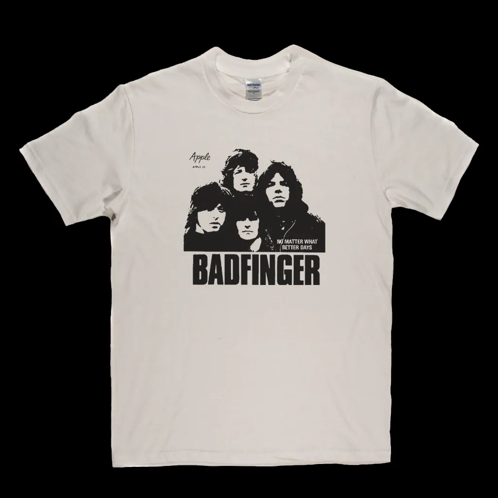 Badfinger No Matter What T-Shirt