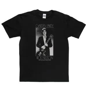 Rick Nelson Garden Party T-Shirt